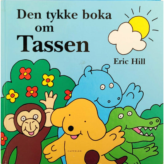 Den tykke boka om Tassen - brukte bøker av Eric Hill