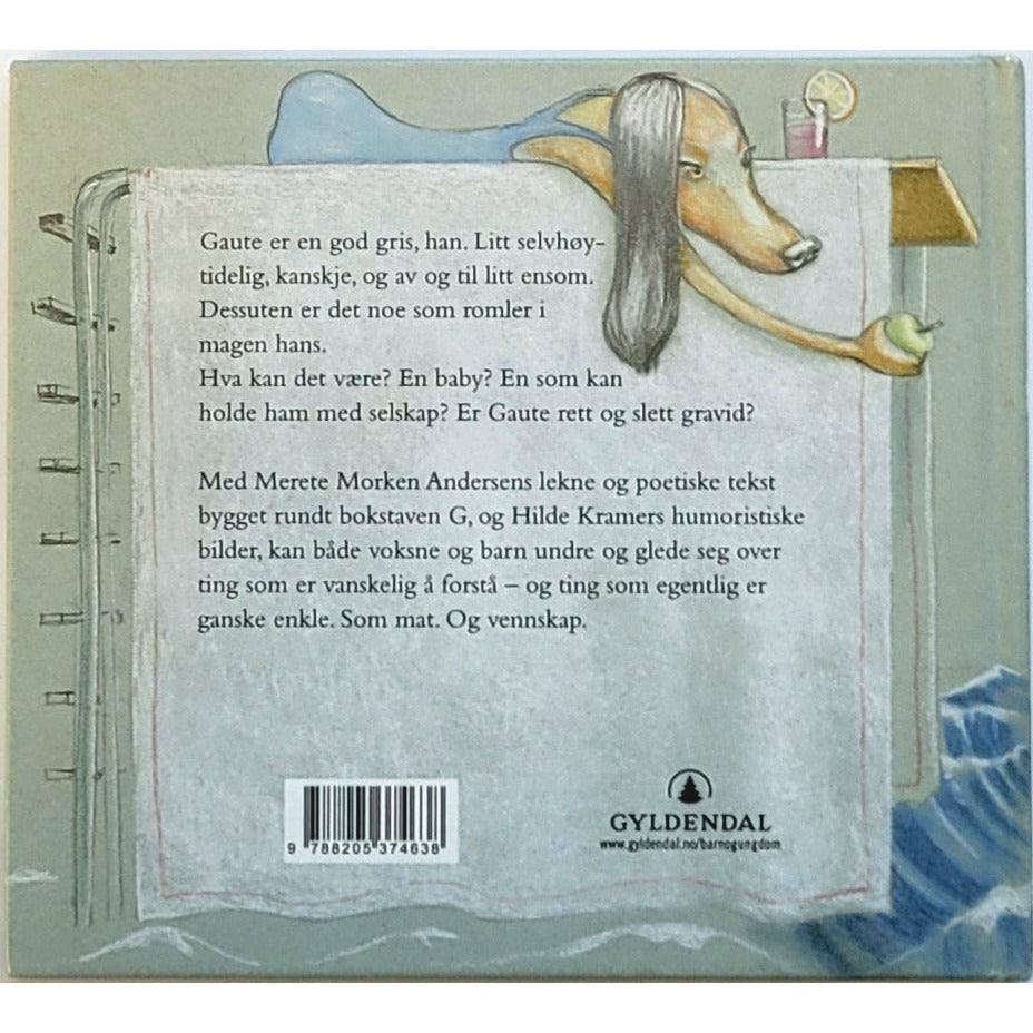 Andersen, Merete Morken: Gode grisen Gautes lille gråtebok