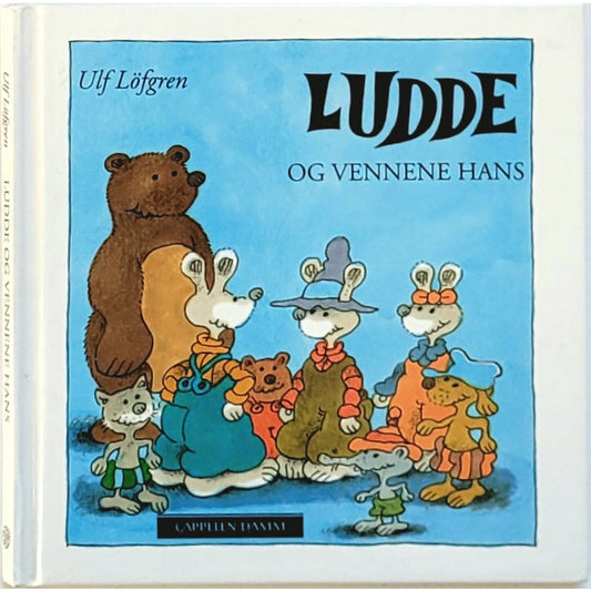 Ludde og vennene hans - Brukte bøker av Ulf Löfgren