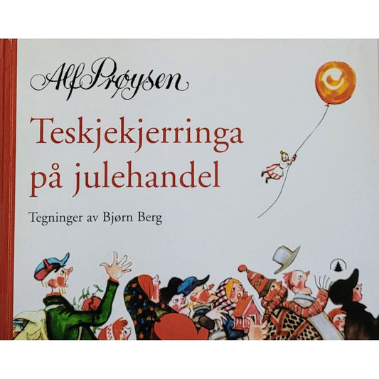Teskjekjerringa på julehandel - Brukte bøker av Alf Prøysen og Bjørn Berg