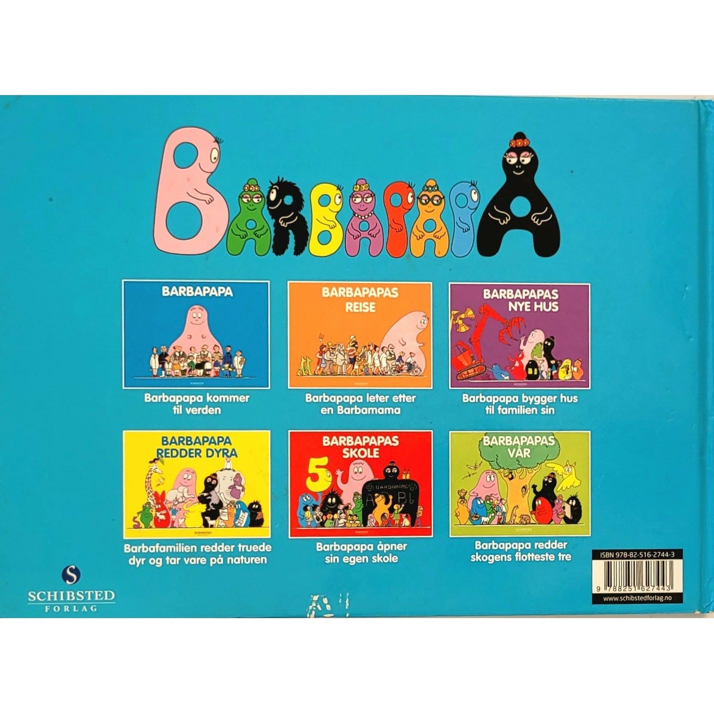 Tison, Annette: Barbapapas sommer