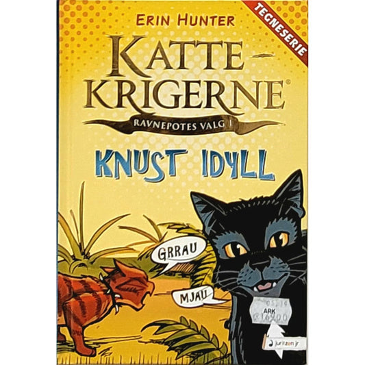 Knust idyll - Kattekrigerne tegneserie 1-1, brukte bøker av Erin Hunter