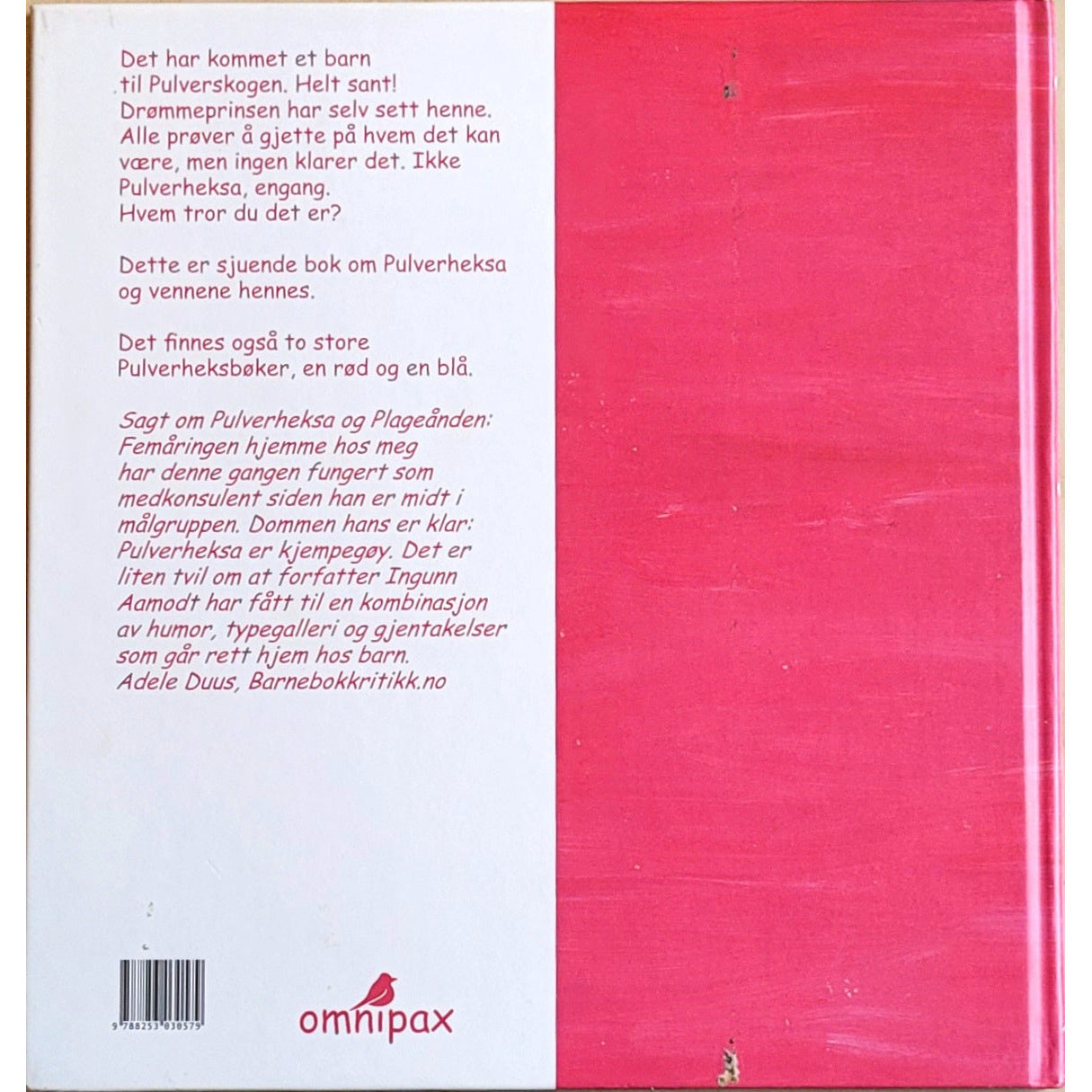 Aamodt, Ingunn: Pulverheksa og Skattesnusk