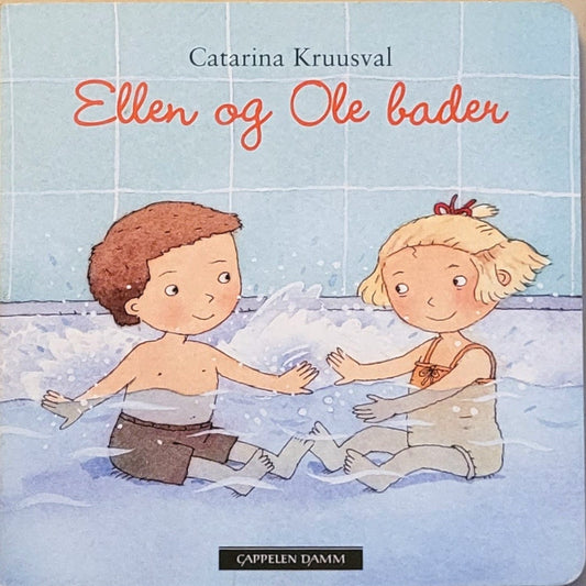 Ellen og Ole bader, brukte bøker av Catarina Kruusval