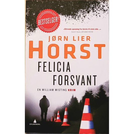 Felicia forsvant - William Wisting 2 - Brukte bøker av Jørn Lier Horst