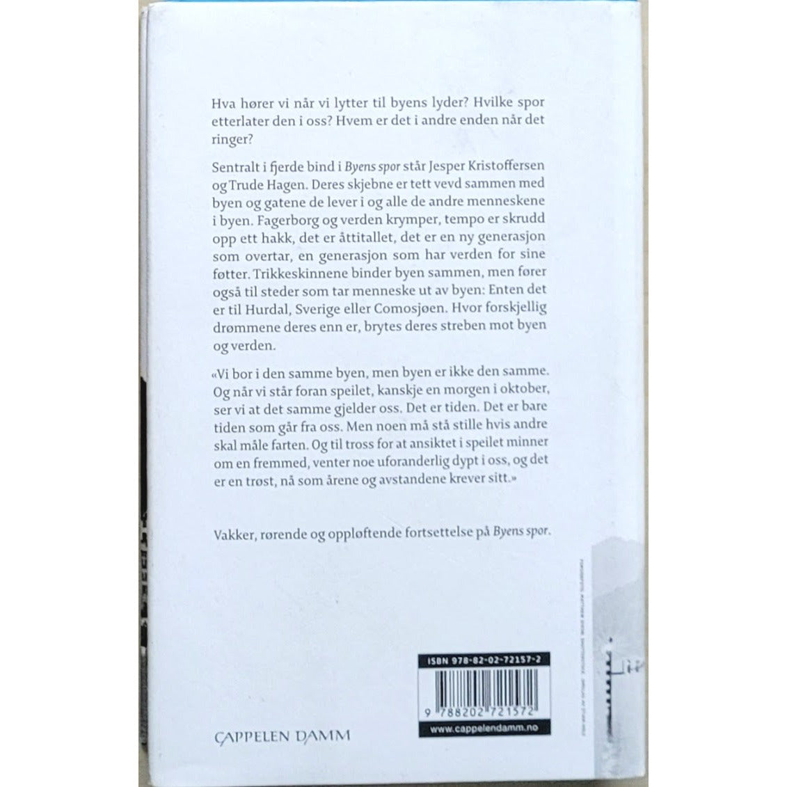 Christensen, Lars Saabye: Byens spor (4) - Jesper og Trude