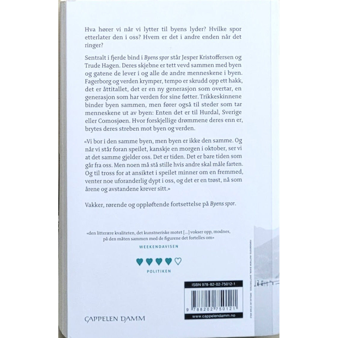 Christensen, Lars Saabye: Byens spor (4) - Jesper og Trude