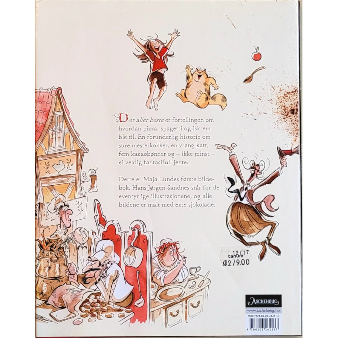 Lunde, Maja: Den helt sanne historien om hvordan det aller beste ble til