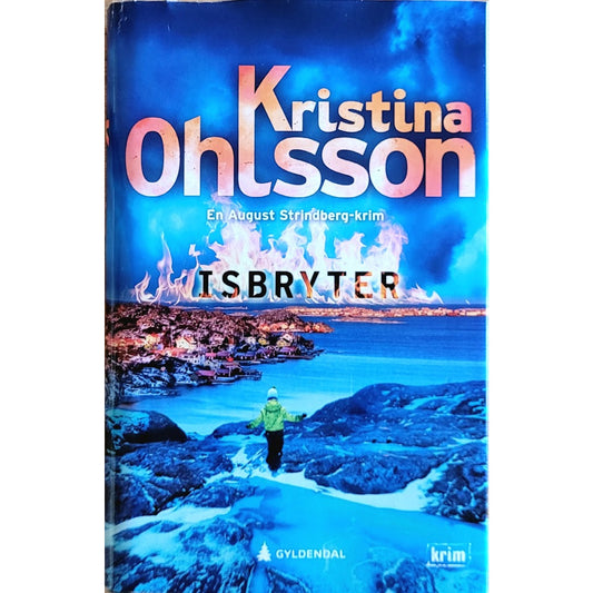 Isbryter (Strindberg 2), brukte bøker av Kristina Ohlsson