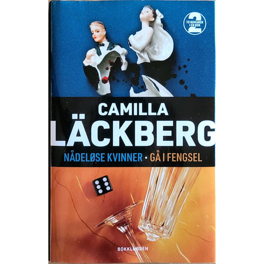 Nådeløse kvinner / Gå i fengsel, brukte bøker av Camilla Läckberg