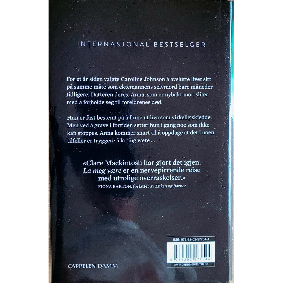 Mackintosh, Clare: La meg være