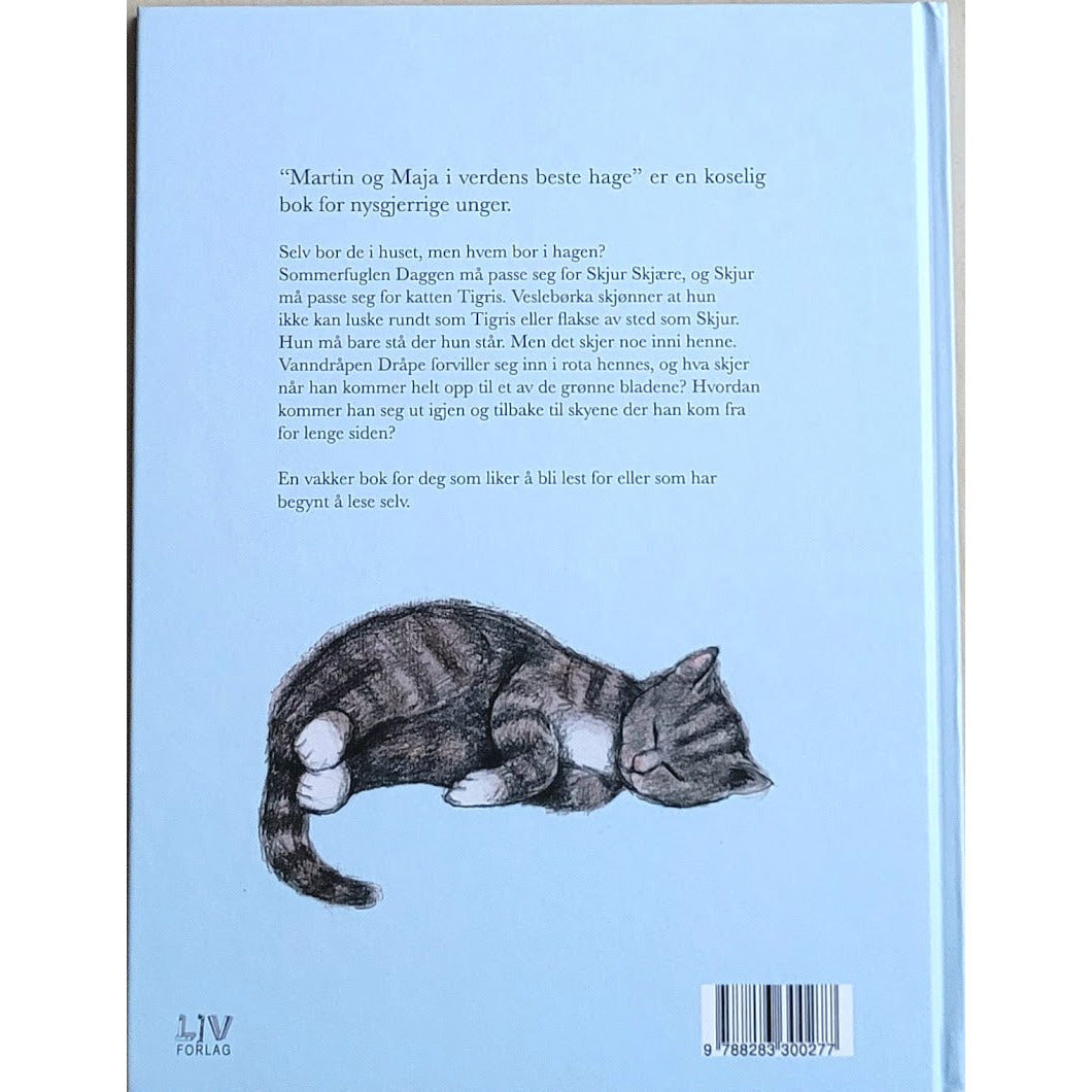 Skow, Lillian Wirak: Martin og Maja i verdens beste hage