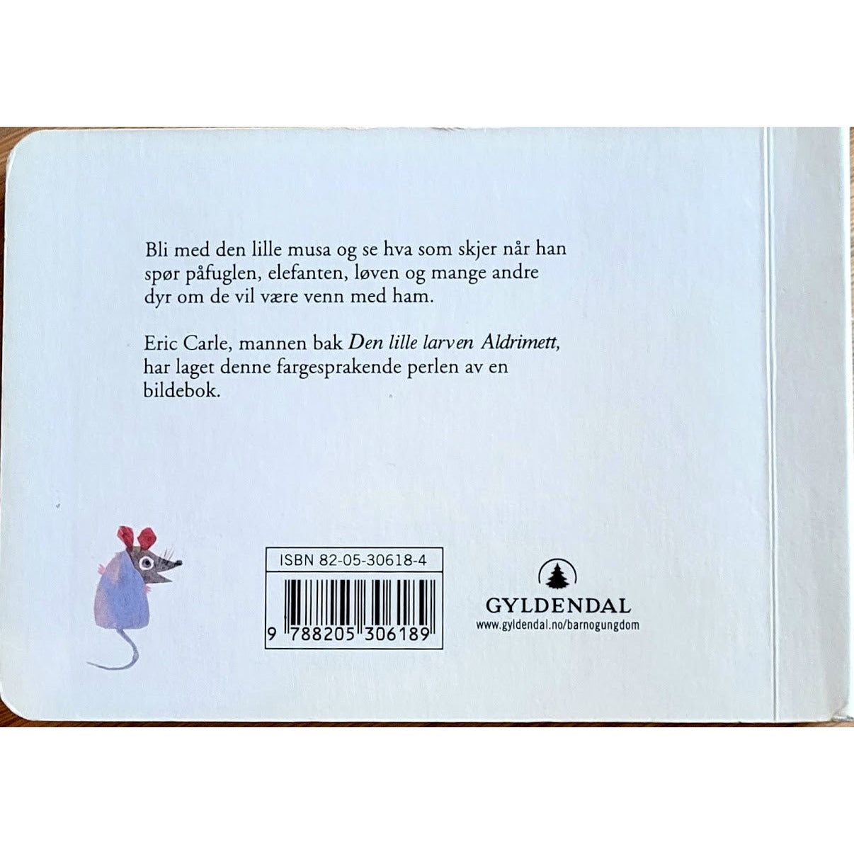 Carle, Eric: Den lille musa leter etter en venn