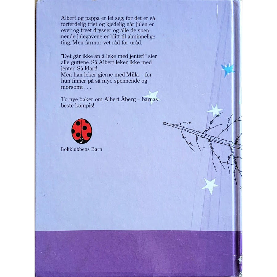 Bergström, Gunilla: Lykkelige Albert Åberg / Albert og Milla