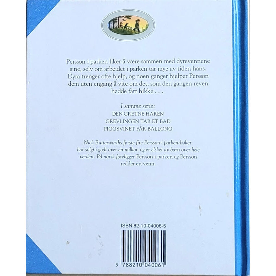 Butterworth, Nick: Reven har hikke