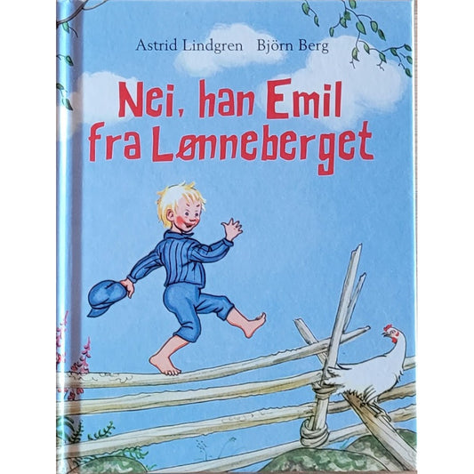 Nei, han Emil fra Lønneberget, brukte bøker av Astrid Lindgren og Björn Berg