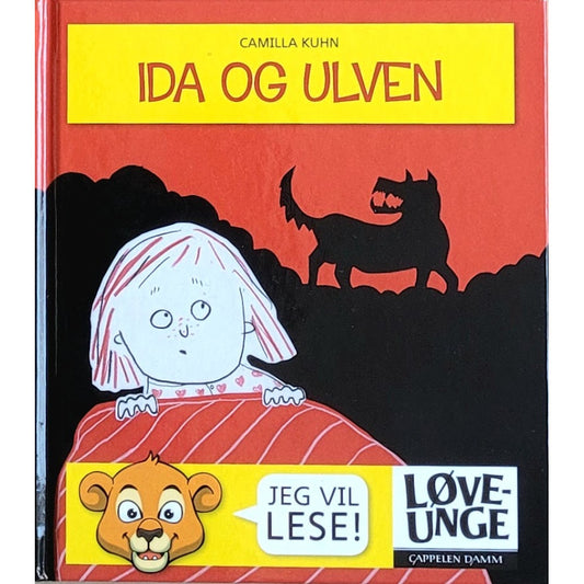 Løveunge - Jeg vil lese!: Ida og ulven - brukte bøker av Camilla Kuhn