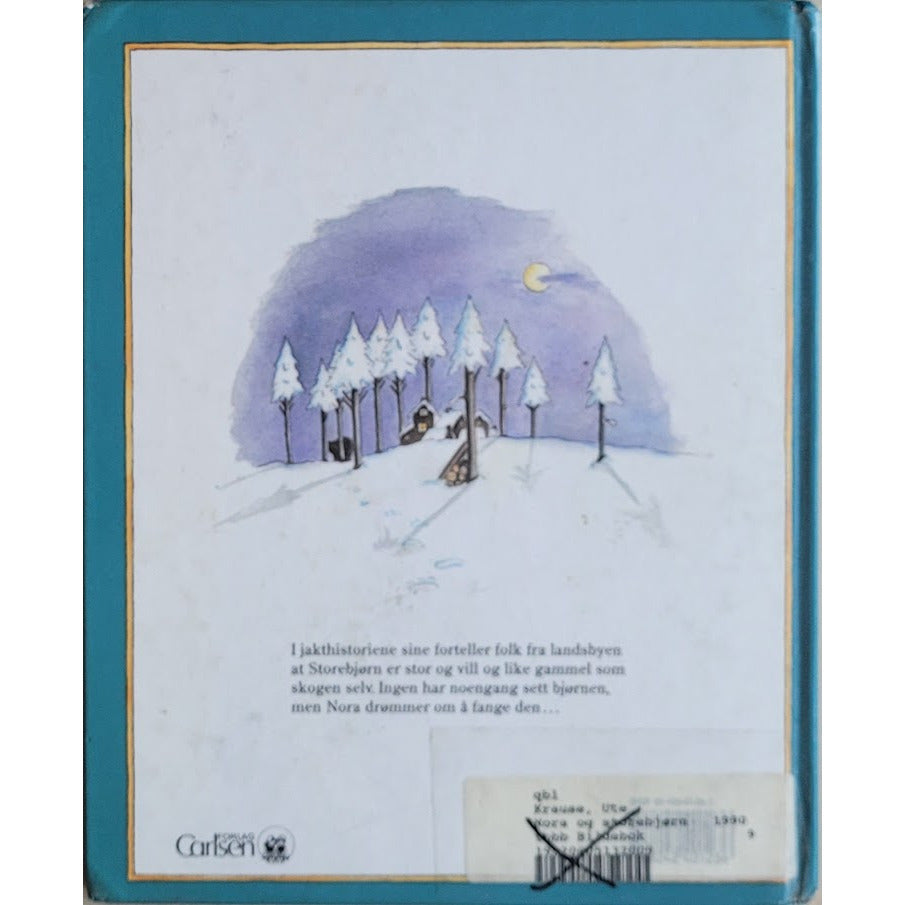 Krause, Ute: Nora og Storebjørn