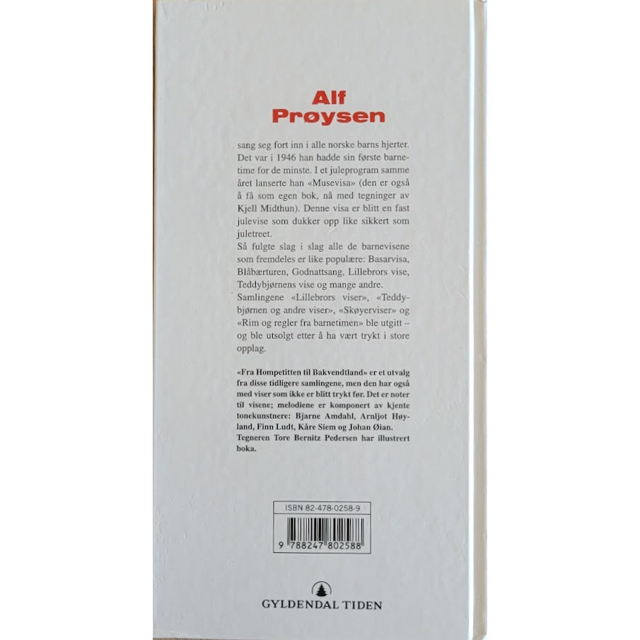 Prøysen, Alf: Fra Hompetitten til Bakvendtland