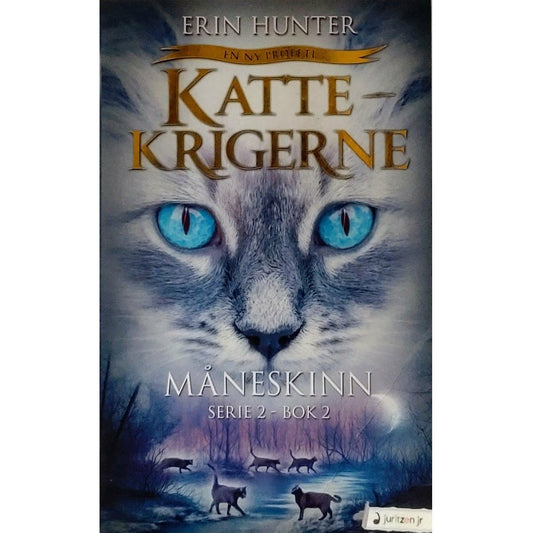 Hunter, Erin: Måneskinn - Kattekrigerne serie 2 - bok 2