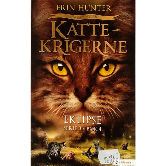 Hunter, Erin: Eklipse - Kattekrigerne serie 3 - bok 4