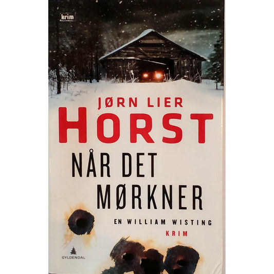 Horst, Jørn Lier: Når det mørkner