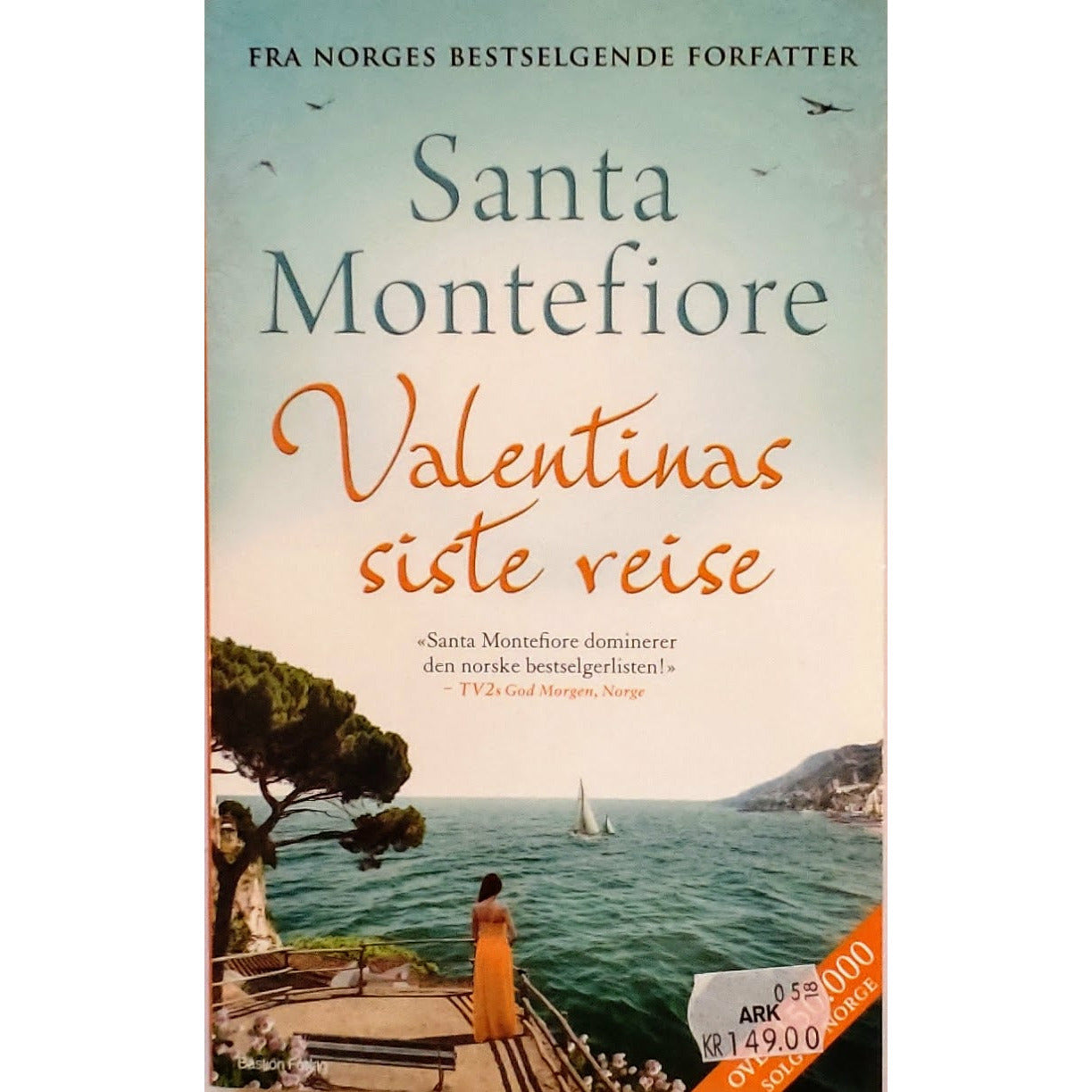Montefiore, Santa: Valentinas siste reise
