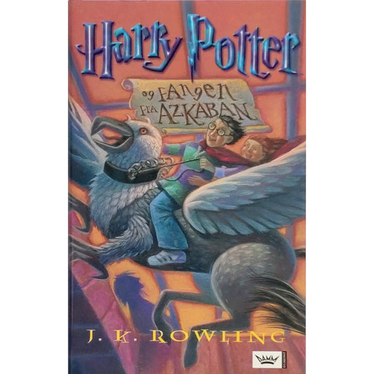 Rowling, J.K.: Harry Potter og fangen fra Azkaban - Harry Potter 3