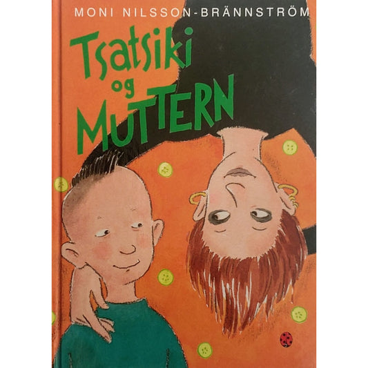Tsatsiki og Muttern, brukte bøker av Moni Nilsson-Brännström