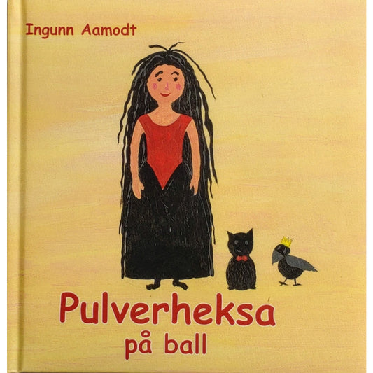Pulverheksa på ball, brukte bøker av Ingunn Aamodt
