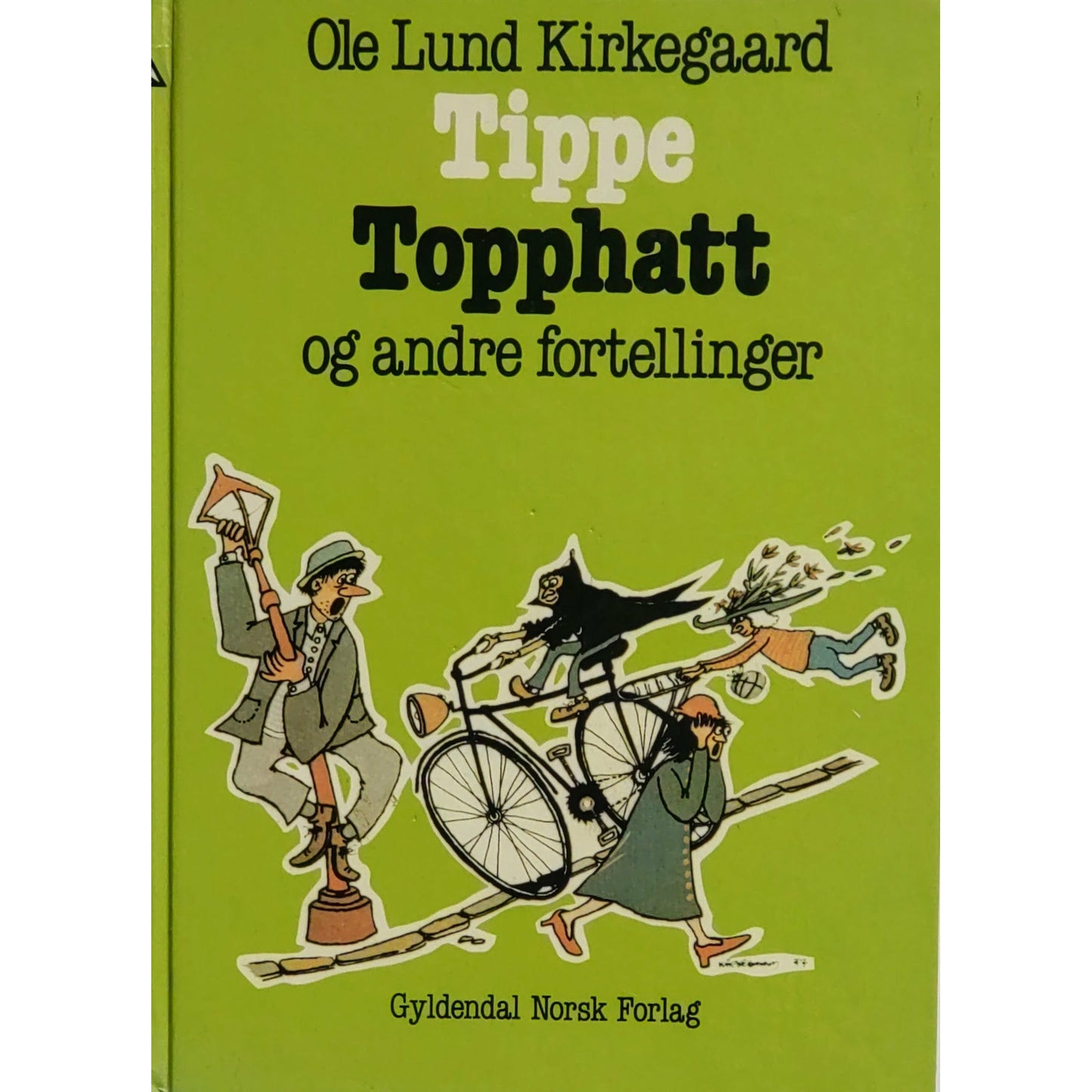 Kirkegaard, Ole Lund: Tippe Topphatt og andre fortellinger