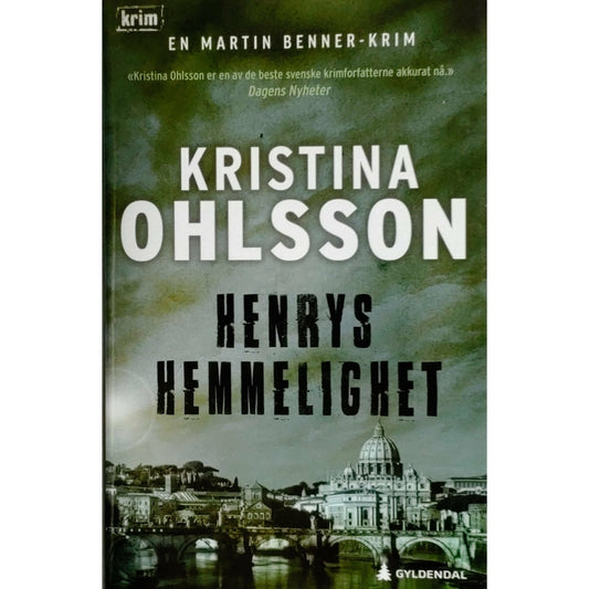Ohlsson, Kristina: Henrys hemmelighet (Martin Benner 3)