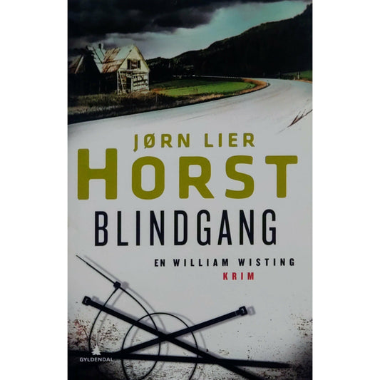 Horst, Jørn Lier: Blindgang - William Wisting 10