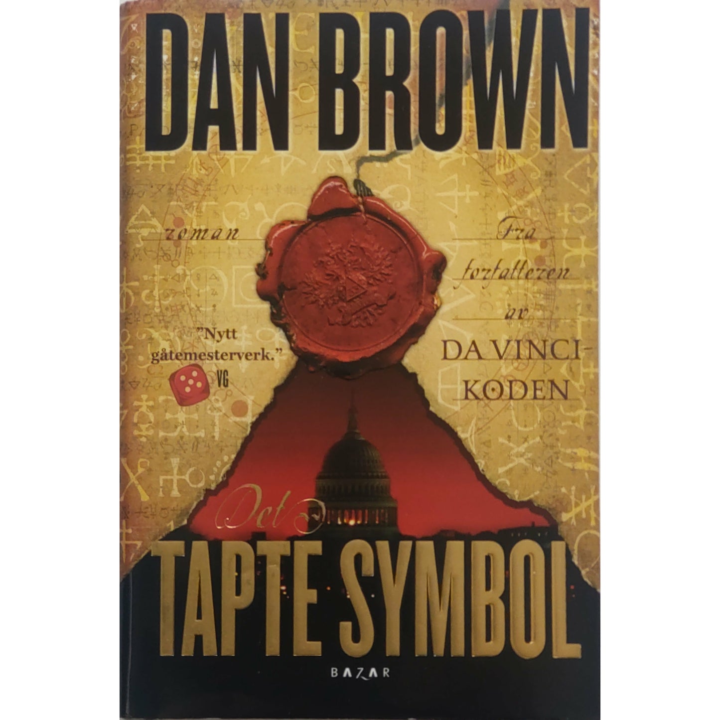 Robert Langdon 3 - Tapte symbol, brukte bøker av Dan Brown