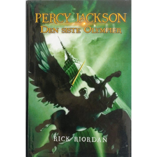 Riordan, Rick: Den siste olympier - Percy Jackson 5