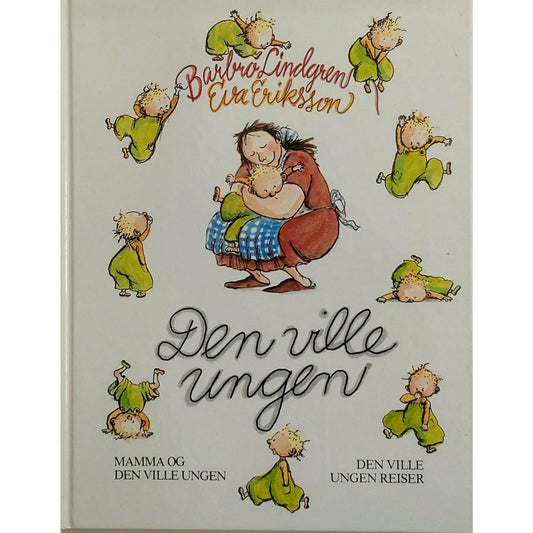 Den ville ungen - Brukte bøker av Barbro Lindgren og Eva Eriksson