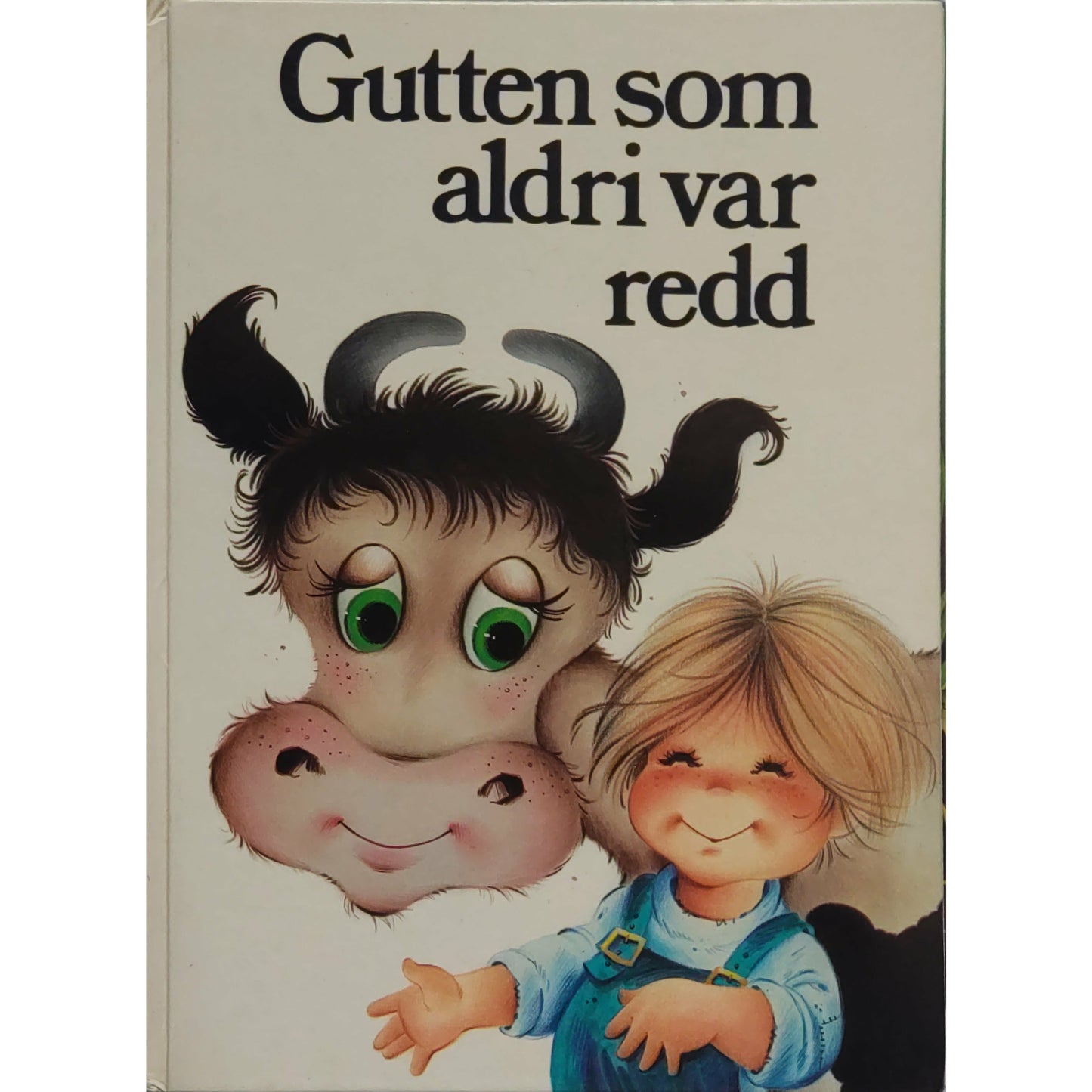 Gutten som aldri var redd. Eventyr av Alfred Smedberg. Brukte bøker fra Bokklubben barnas bokpakke