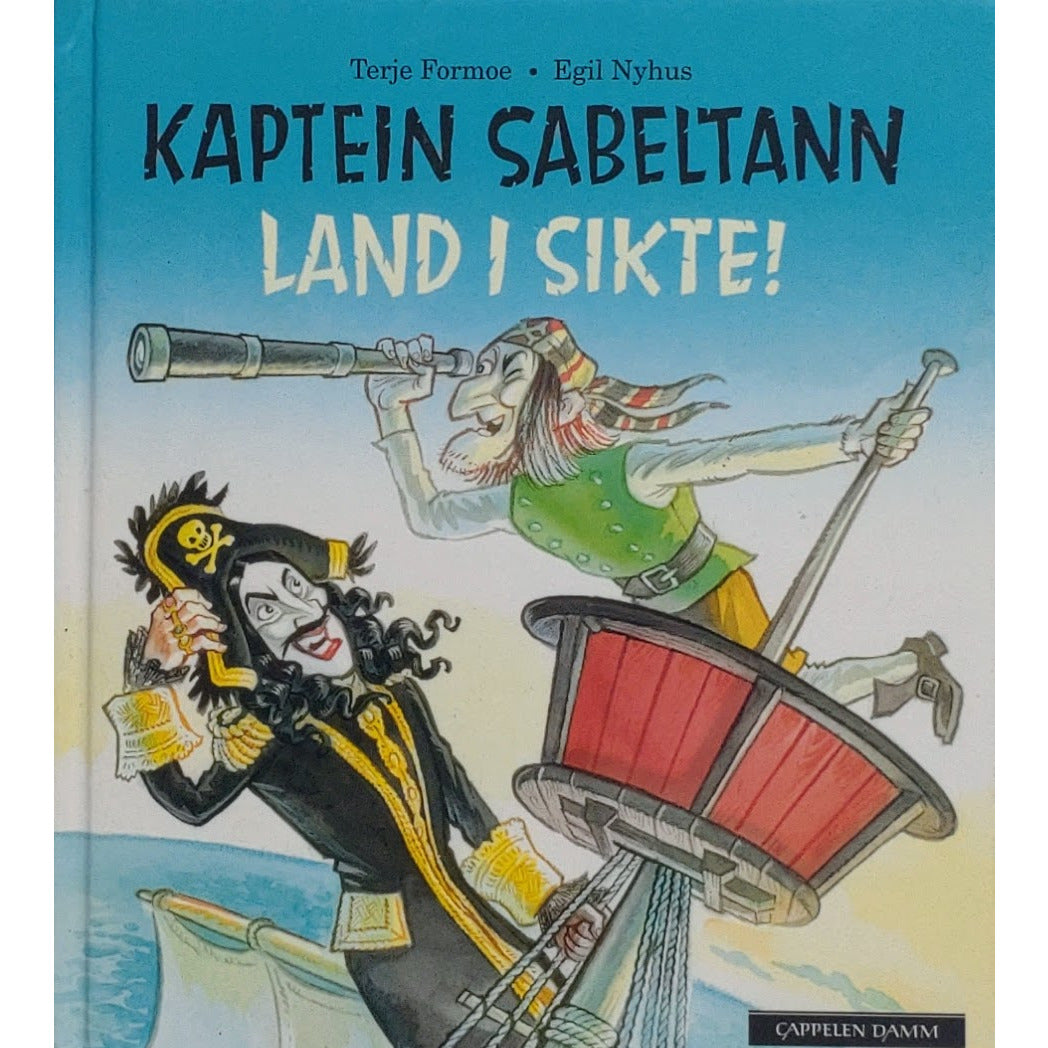 Kaptein Sabeltann Land I Sikte Brukte Barneb ker Av Terje Formoe Og kaptein-sabeltann-land-i-sikte-brukte-barneb-ker-av-terje-formoe-og
