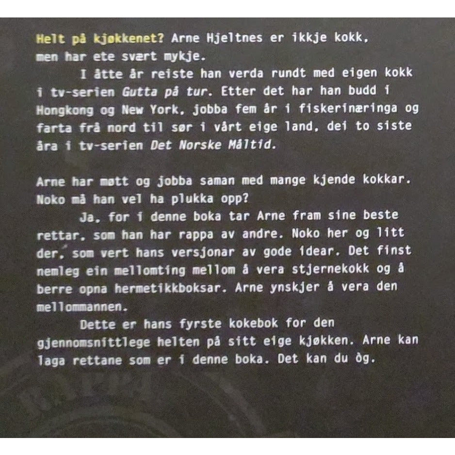 Helt på kjøkkenet - Brukt bok av Arne Hjeltnes