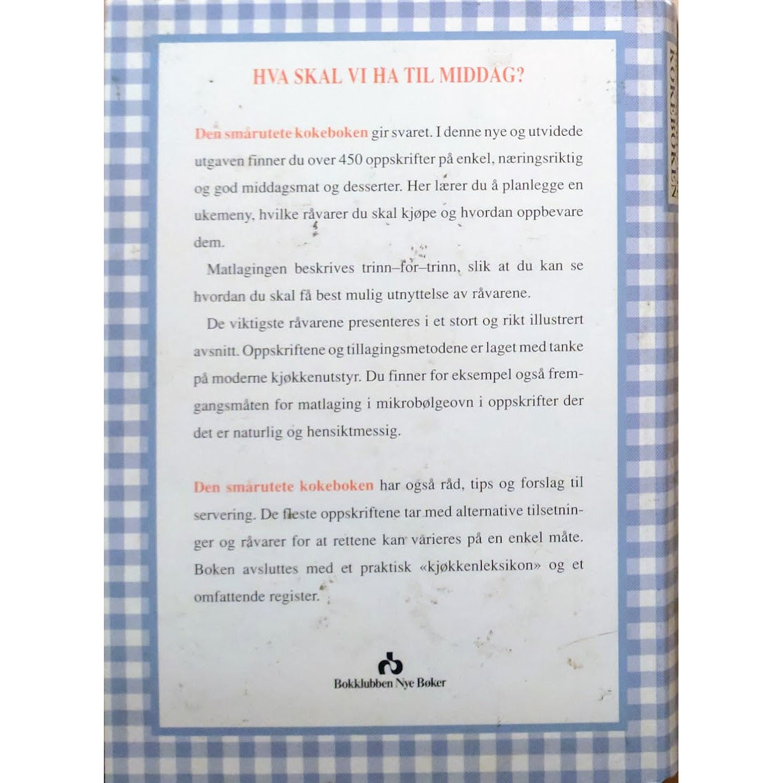 Den smårutete kokeboken. Brukt kokebok av Ingrid Espelid Hovig