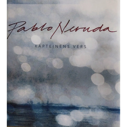Pablo Neruda: Kapteinens vers.  Brukte bøker