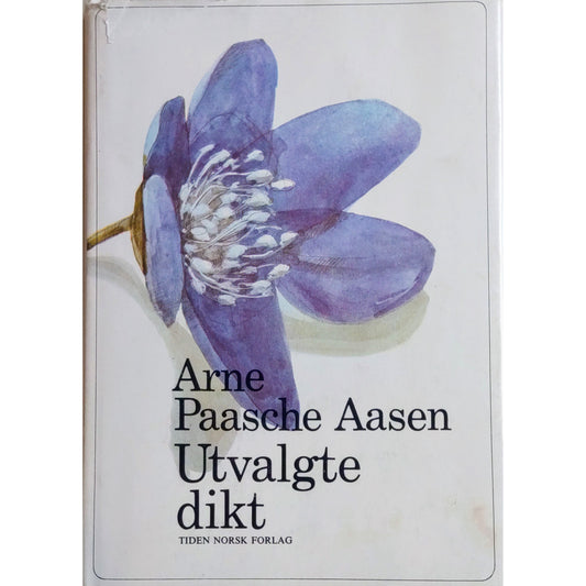 Arne Paasche Aasen: Utvalgte dikt. Brukte bøker