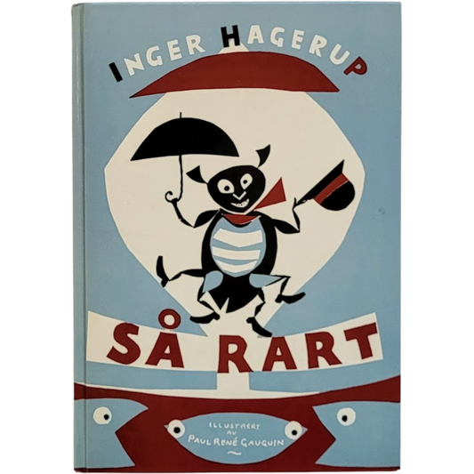 Hagerup, Inger: Så rart, brukte bøker av Inger Hagerup og Paul René Gauguin