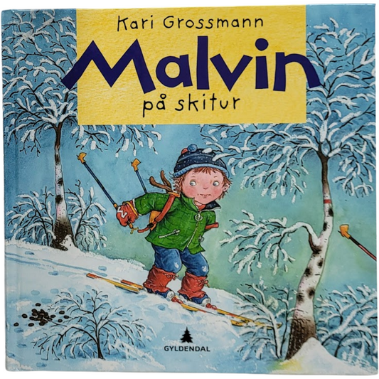 Grossmann, Kari: Malvin på skitur