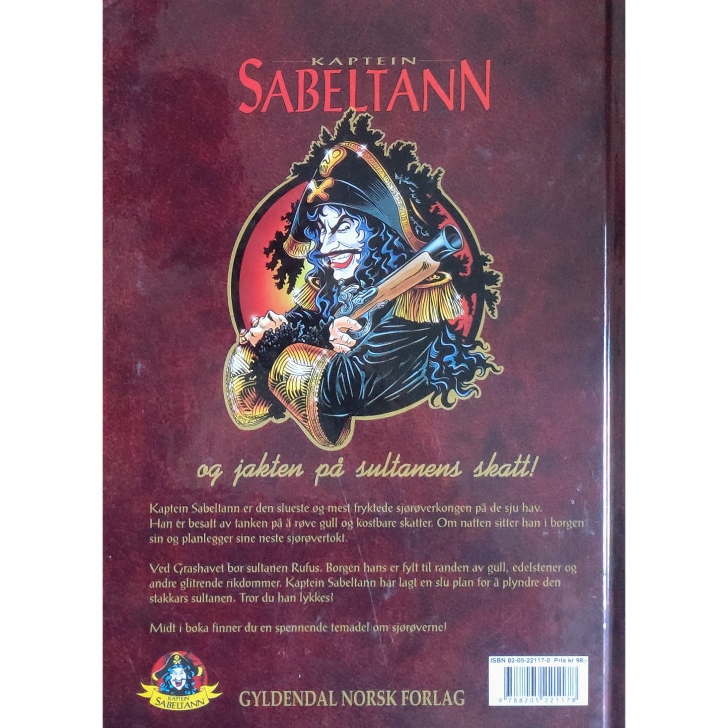 Kaptein Sabeltann og jakten på sultanens skatt. Brukte bøker av Terje Formoe