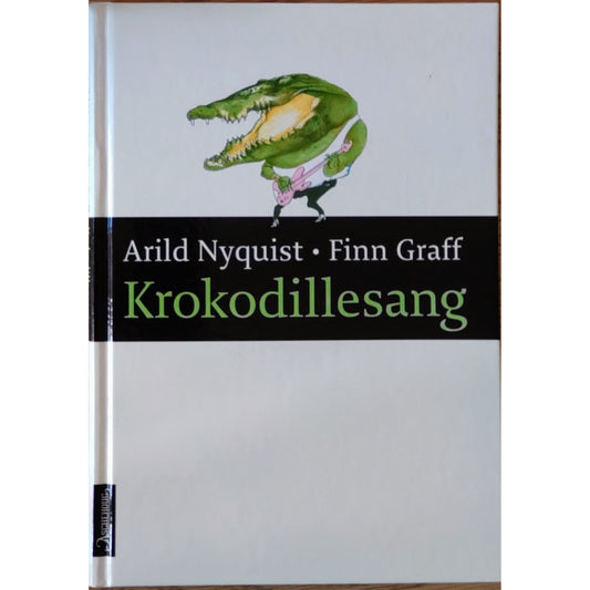 Krokodillesang Diktsamling- Brukte bøker av Arild Nyquist og Finn Graff