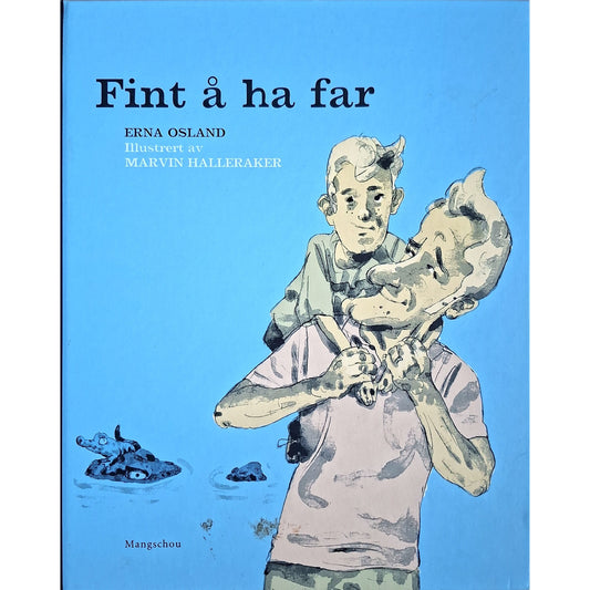 Fint å ha far, brukte bøker av Erna Osland