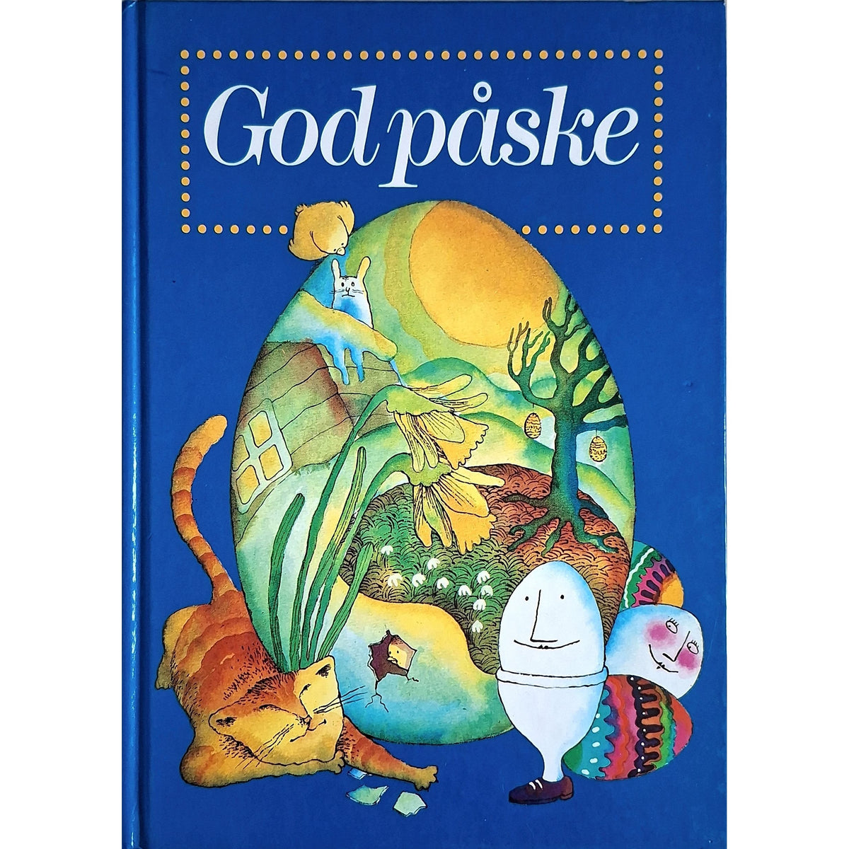 God påske - Den store familieboken fra fastelavn til vår, brukte bøker