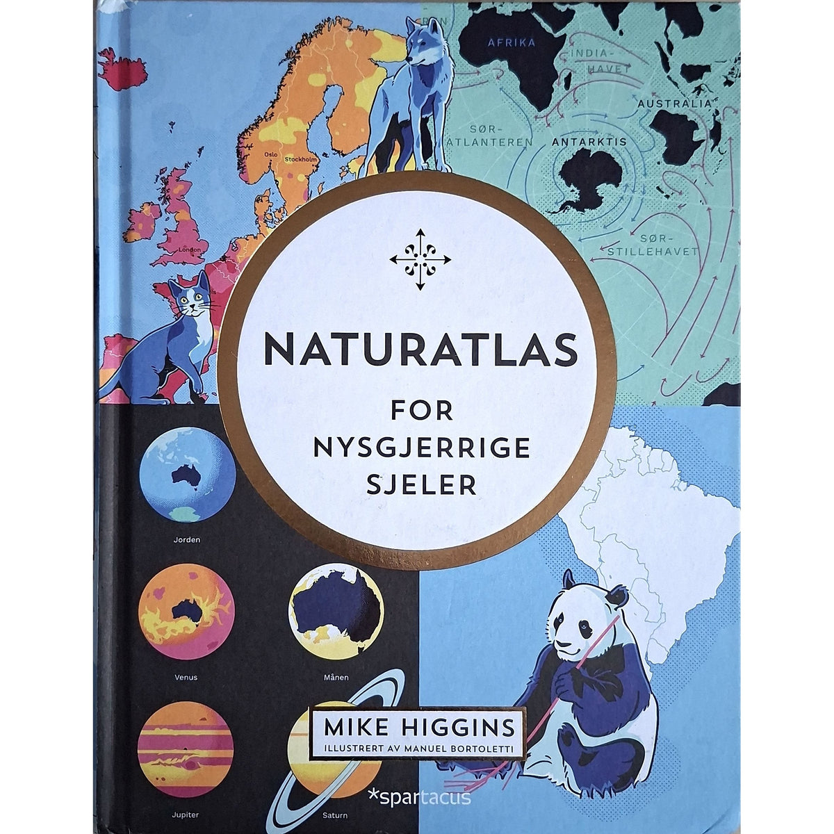 Naturatlas for nysgjerrige sjeler, brukte bøker av Mike Higgins