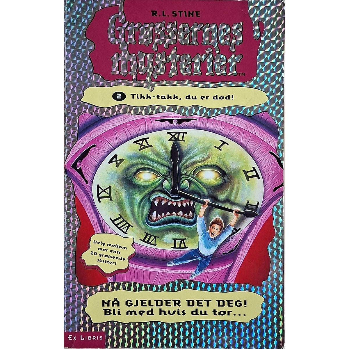 Grøssernes mysterier 2 - Tikk-takk, du er død!, brukte bøker av R.L. Stine